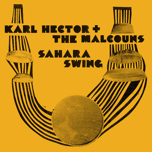 karl_hector_and_the_malcouns_sahara.jpg